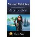 Victoria Villalobos: Retribution