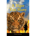 A Tiger Too Many