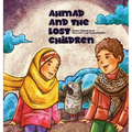 Ahmad and the Lost Children