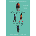 When You Were Everything