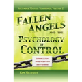 Fallen Angels and the Psychology of Control