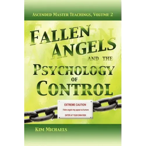 Fallen Angels and the Psychology of Control