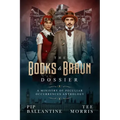 The Books & Braun Dossier
