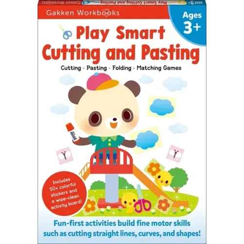 Play Smart Cutting and Pasting Age 3+: Preschool Activity Workbook with Stickers for Toddlers Ages 3, 4, 5: Build Strong Fine Motor Skills: Basic Scis