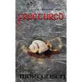 Fractured