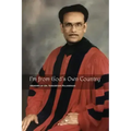 I'm from God's Own Country: Memoirs of Dr. Vasudevan Rajasenan