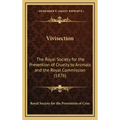 Vivisection: The Royal Society for the Prevention of Cruelty to Animals and the Royal Commission (1876)