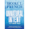 Unnatural Intent