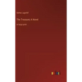 The Treasure; A Novel: in large print