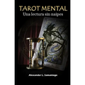 Tarot Mental: Una lectura sin naipes