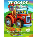 Tractor Coloring Book: Welcome to the countryside! Here you will find 60 beautiful tractors to color as you want.