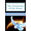 The Testimony of the Moon