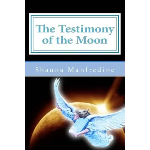 The Testimony of the Moon