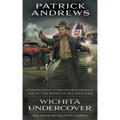 Wichita Undercover: A Private Eye Series