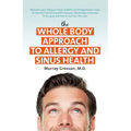 The Whole Body Approach to Allergy and Sinus Health
