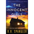 The Innocent Girls: A completely gripping mystery and suspense thriller