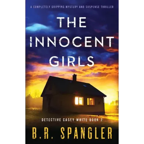 The Innocent Girls: A completely gripping mystery and suspense thriller