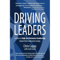 Driving Leaders: Lessons in high-performance leadership drawn from endurance racing