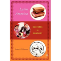 Latin America: Cultures in Conflict