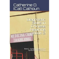Diagnostic Skills in Chinese Medicine - Book 2: Symptom Analysis and Syndrome Differentiation