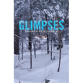 Glimpses