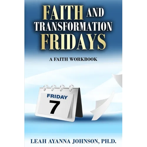 Faith and Tranformation Fridays