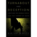 Turnabout and Deception: Crafting the Double-Cross and the Theory of Outs