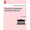 Cassell's Illustrated Universal History.