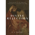 Divine Rejection: Explorations in the Biblical Portrayals of Esau and King Saul
