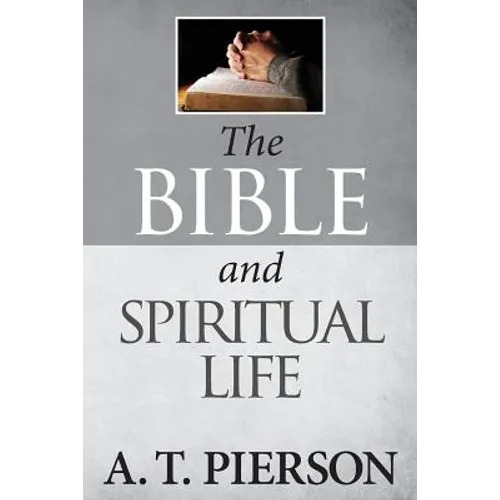 The Bible and Spiritual Life