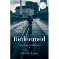 Redeemed: A Memoir of a Stolen Childhood