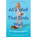 Ali's Well That Ends Well: Tales of Desperation and a Little Inspiration