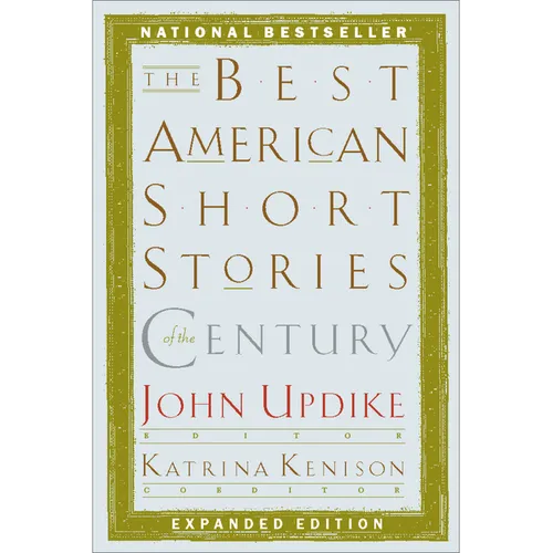 The Best American Short Stories of the Century