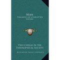 Man: Fragments of a Forgotten History