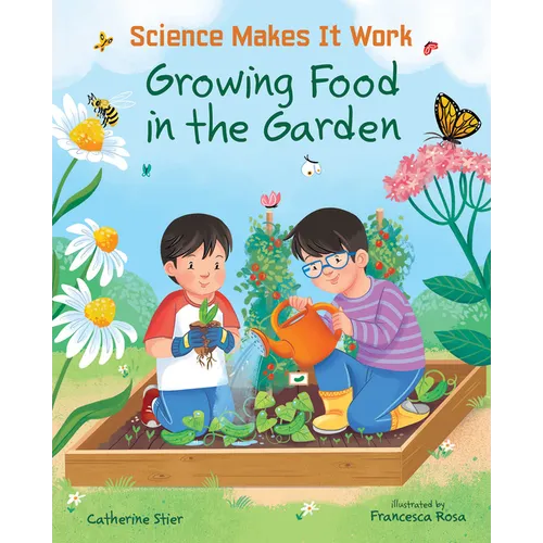 Growing Food in the Garden