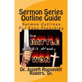 Sermon Series Outline Guide: Sermon Outlines For Easy Preaching