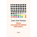 Hacia Una Espiritualidad Liberadora