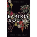 Earthly Bodies