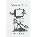 Failure to Merge