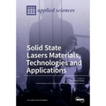 Solid State Lasers Materials, Technologies and Applications