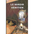 Le miroir vénitien