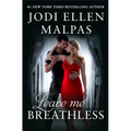 Leave Me Breathless