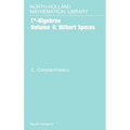 Hilbert Spaces: Volume 4