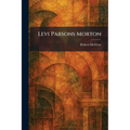 Levi Parsons Morton