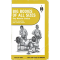 Big Bodies of All Sizes - Gay Muscle Erotica