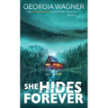 She Hides Forever