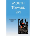 Mouth Toward Sky