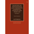 Dalhuisen on Transnational and Comparative Commercial, Financial and Trade Law Volume 6: Financial Regulation