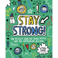 Stay Strong!