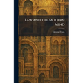 Law and the Modern Mind